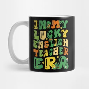 In My Lucky English Teacher Era Saint Patricks Day Groovy Mug